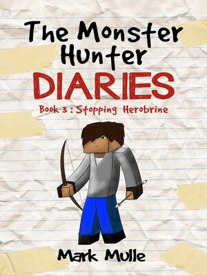 cover image of The Monster Hunter Diaries Book 3